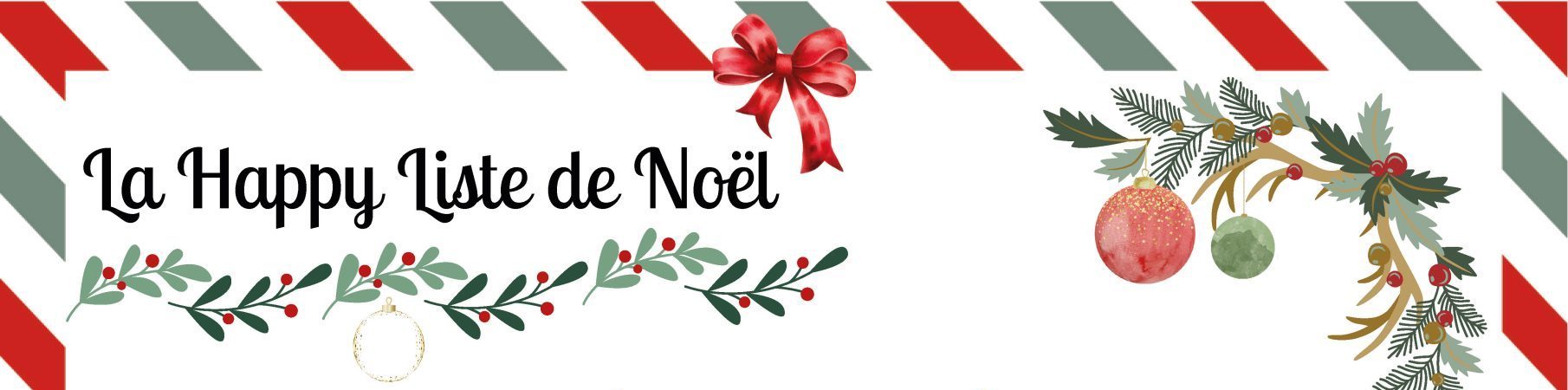Read more about the article 🎄 La Happy Liste de Noël